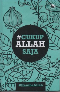 #Cukup allah saja