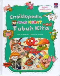 Ensiklopedia anak hebat tubuh kita