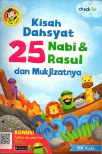 Kisah dahsyat 25 nabi dan rasul dan mukjizatnya