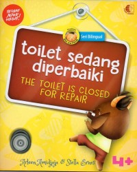 Toilet sedang diperbaiki= the toilet is closed for repair