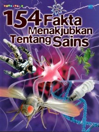 Seratus lima puluh empat (154) fakta menakjubkan tentang sains