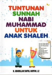 Tuntunan sunnah nabi muhammad untuk anak shaleh
