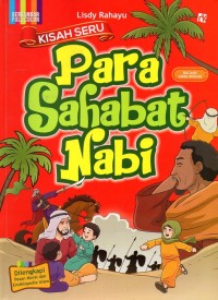 Kisah seru para sahabat nabi: bacaan anak muslim