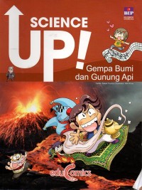 Science up: gempa bumi dan gunung api