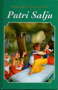 Dongeng klasik sepanjang masa putri salju