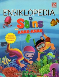 Ensiklopedia sains untuk anak-anak: hewan dan kehidupan