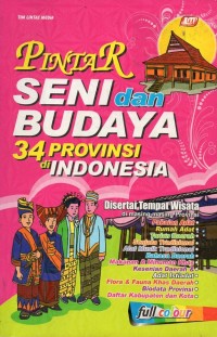 Pintar seni dan budaya 34 (tiga puluh empat)  provinsi di indoneisa