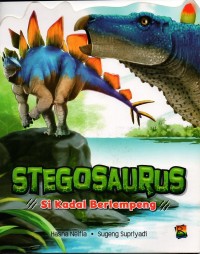 Stegosaurus: si kadal berlempeng