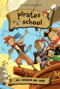 Pirates school: ayo, semuanya naik kapal!