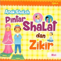 Anak shaleh pintar shalat dan zikir