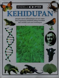Kehidupan: jelajahi dunia mikroskopis sel-sel, temukan bagaimana makhluk hidup bertahan dan selidiki asal-usul kehidupan
