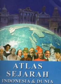 Atlas sejarah indonesia dan dunia