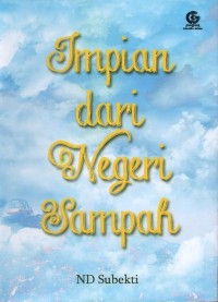 Impian dari negeri sampah