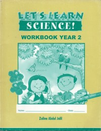 Let's learn science! workbook Year 2