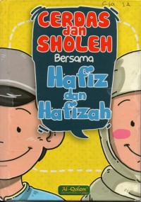 Cerdas dan sholeh bersama hafiz dan hafizah