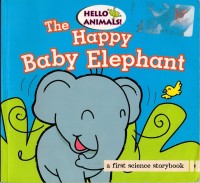 The happy baby elephant