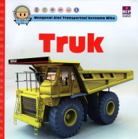 Mengenal alat transportasi bersama Mike: truk