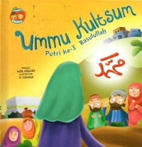 Ummu kultsum putri ke-3 rasulullah