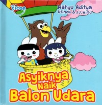 Asyiknya naik balon udara