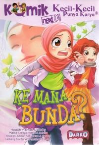 Komik next g: kemana bunda?