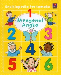 Ensiklopedia pertamaku: mengenal angka