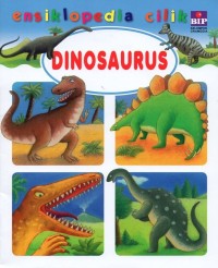 Ensiklopedia cilik: dinosaurus