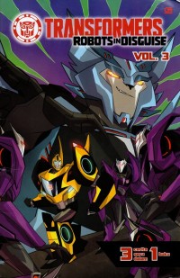 Transformers robots in disguise: vol 3