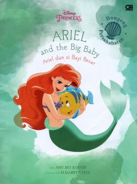 Ariel and the big baby = ariel dan si bayi besar