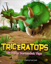 Triceratops: si paras bertanduk tiga