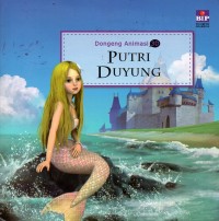 Dongeng animasi 3D: putri duyung