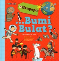 Mengapa...bumi bulat?