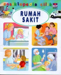 Ensiklopedia cilik: rumah sakit