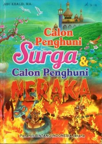 Calon penghuni surga dan calon penghuni neraka