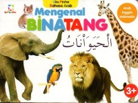 Aku pintar bahasa arab: mengenal binatang