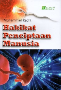 Hakikat penciptaan manusia