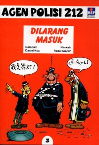 Agen polisi 212: dilarang masuk