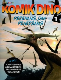 Komik dino 1: perenang dan penerbang
