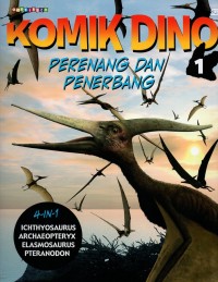 Komik dino 1: perenang dan penerbang