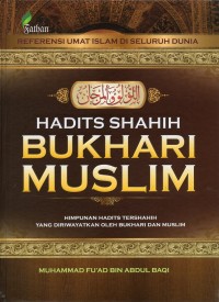 Hadits shahih bukhari muslim