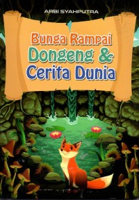 Bunga rampai dongeng & cerita dunia