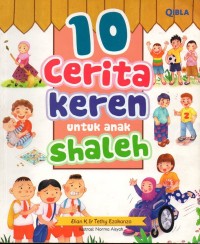 Sepuluh (10) cerita keren untuk anak shaleh