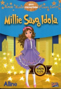 Kecil-kecil punya karya: millie sang idola