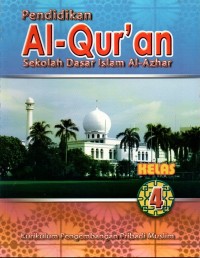 Pendidikan al-qur'an: sekolah dasar islam Al-Azhar kelas 4