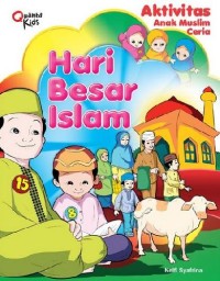 Aktivitas anak muslim ceria: hari besar islam