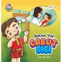 Berani yuk! Cabut gigi