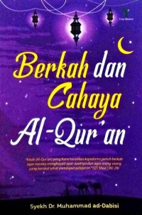 Berkah dan cahaya al-qur'an