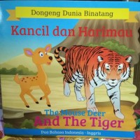 Kancil dan harimau= the mouse deer and the tiger