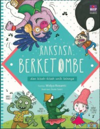 Image of Raksasa berketombe dan kisah-kisah unik lainnya