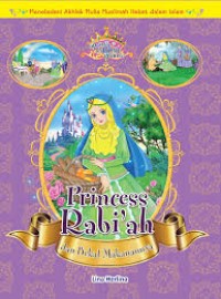 Princess rabi'ah dan bekal makanannya