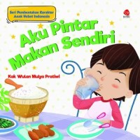 Aku pintar makan sendiri